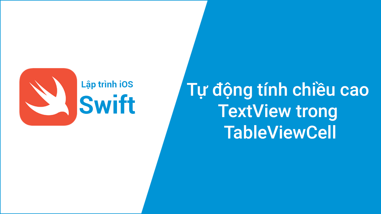 Tự động tính chiều cao TextView trong TableViewCell